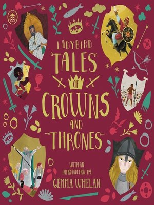 cover image of Ladybird Tales of Crowns and Thrones: With an Introduction From Gemma Whelan